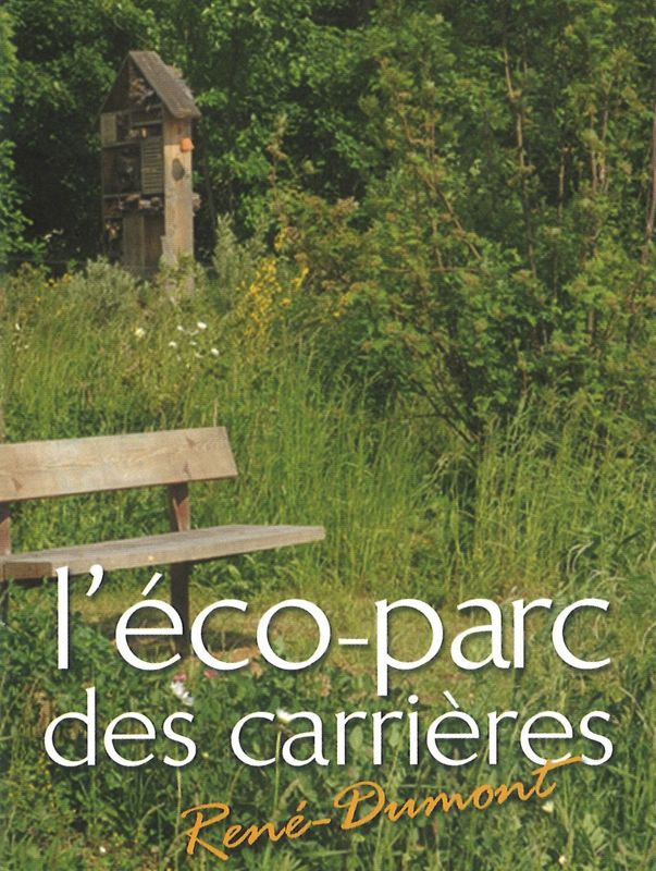 L' éco-parc des Carrières René-Dumont