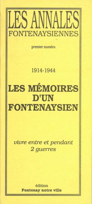 Les mémoires d'un Fontenaysien