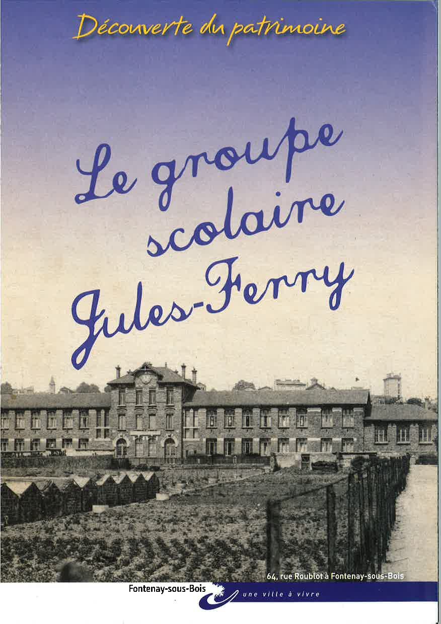 Le Groupe Scolaire Jules-Ferry