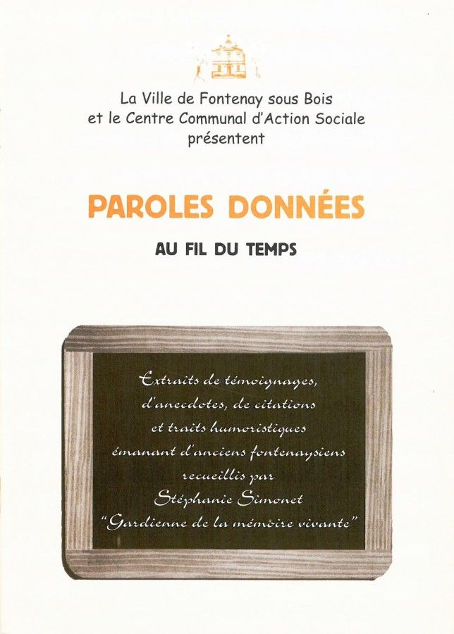Paroles données au fil du temps